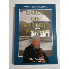 DARURI  DIN  DARURILE  PRIMITE  -  Arhim.  TEOFIL  PARAIAN 